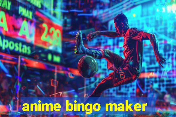 anime bingo maker